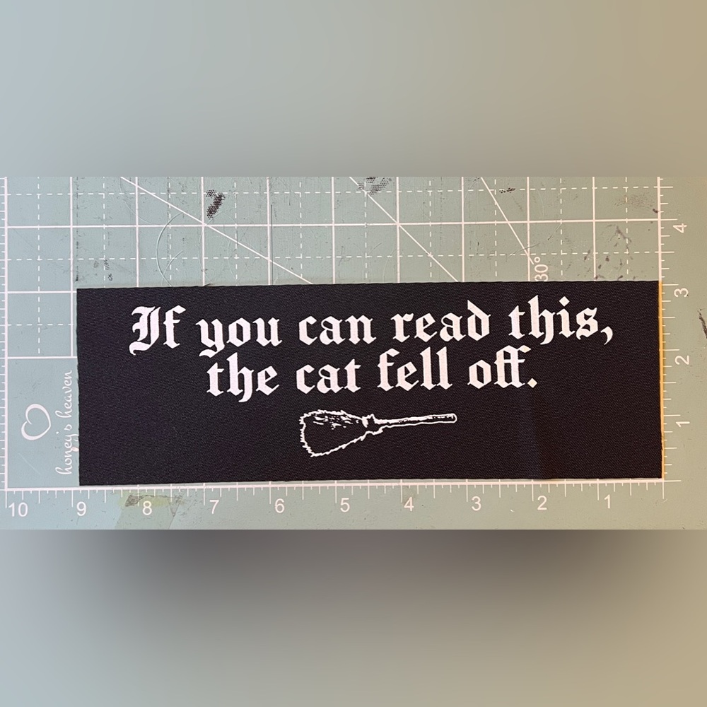 Witchy Backpatch “If you can read this, the cat fell off.” Punk patch